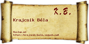 Krajcsik Béla névjegykártya